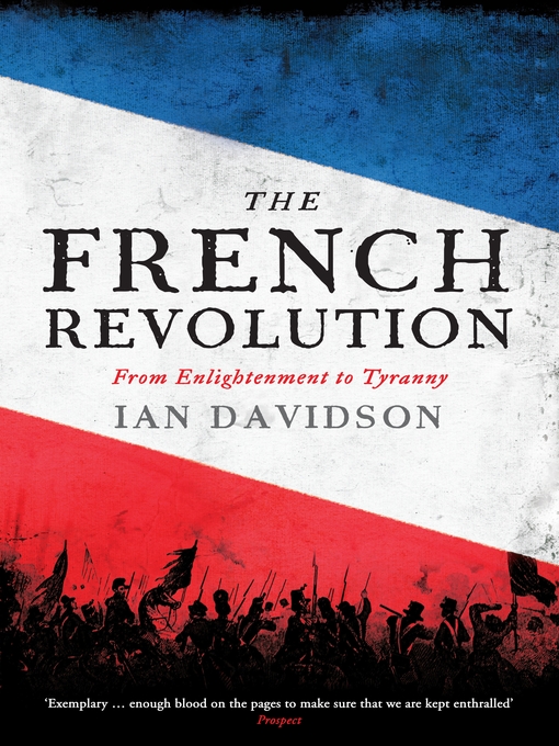 Title details for The French Revolution by Ian Davidson - Available